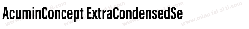 AcuminConcept ExtraCondensedSemibol字体转换